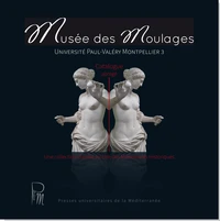 Musée des moulages université Paul-Valéry Montpellier 3