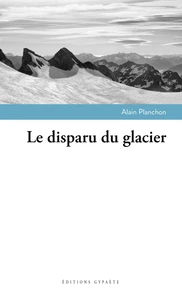 Le disparu du glacier