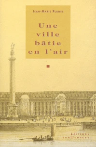 Une ville bâtie en l'air