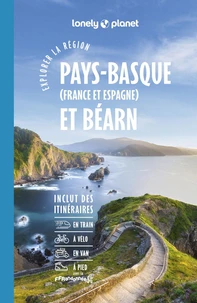 Explorer la région Pays basque et Béarn 7ed