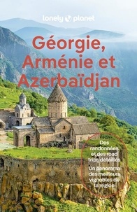 Planet Lonely - Géorgie, Arménie et Azerbaïdjan 2ed.