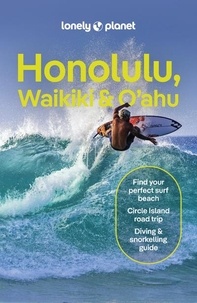 Planet Lonely - Honolulu, Waikiki & Oahu 7ed -anglais-.