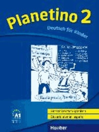 Planetino 2. Glossar Deutsch-Spanisch  Glosario alemán-español - Deutsch für Kinder. Deutsch als Fremdsprache.