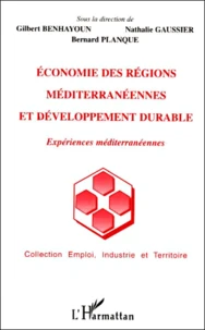 ECONOMIE DES REGIONS MEDITERRANEENNES ET DEVELOPPEMENT DURABLE.
