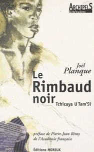 Le Rimbaud Noir. Tchicaya U Tam'Si