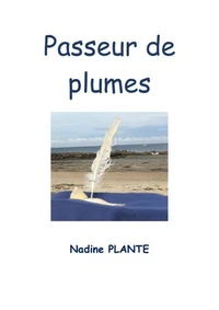 Passeur de plumes