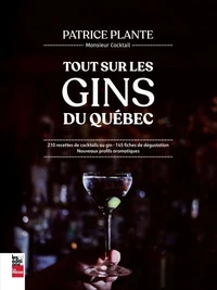 Tout sur le gin quebecois