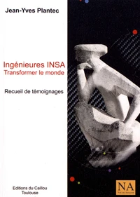 Ingénieures INSA - Transformer le monde