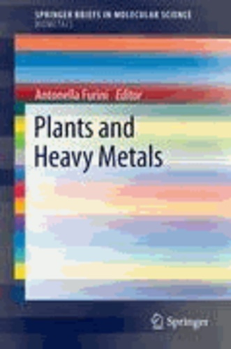 Antonella Furini - Plants and Heavy Metals.