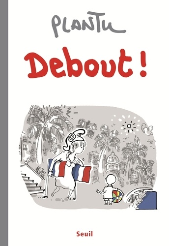  Plantu - Debout !.