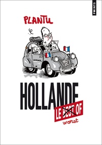  Plantu - Hollande, le worst of.