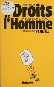  Plantu et J Feron - Les Droits de l'homme.