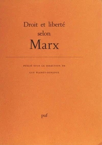 Droit et liberté selon Marx