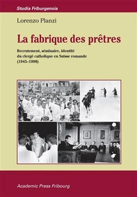La fabrique des prêtres