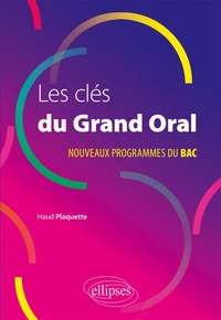 Les clés du grand oral