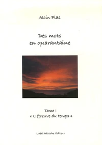 Des mots en quarantaine