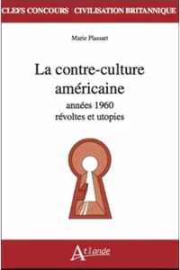 La contre culture américaine des années 60