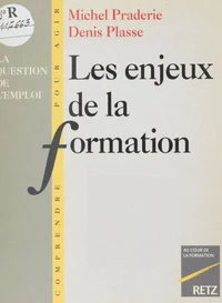 Les enjeux de la formation