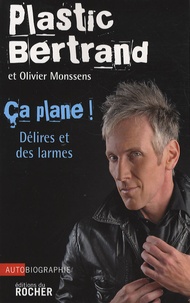 Plastic Bertrand et Olivier Monssens - Ca plane !.