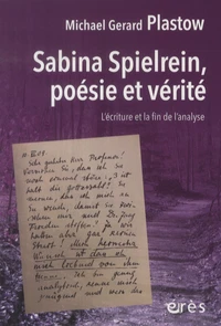 Sabina Spielrein, poésie et vérité