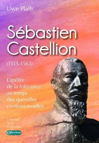 Sébastien Castellion (1515-1563)