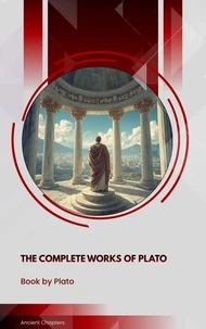 The Complete Works of Plato