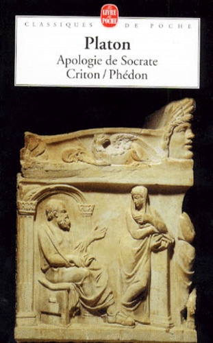  Platon - Apologie de Socrate. (suivi de) Criton. (suivi de) Phédon.