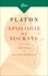 Apologie de Socrate. Suivi du Criton et de l'Euthyphron