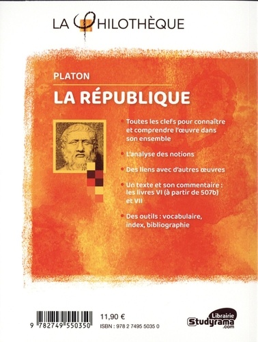 La république. Avec le texte intégral des livres VI (à partir de 507b) et VII 3e édition