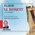  Platon et Michel Aumont - Le Banquet.