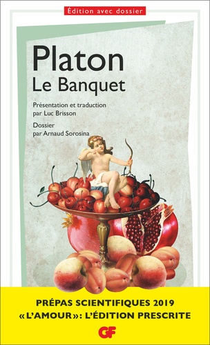 Le Banquet. Prépas scientifiques  Edition 2019