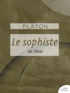  Platon - Le Sophiste.