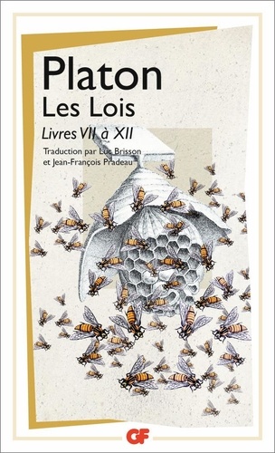 Les Lois. Livres VII à XII