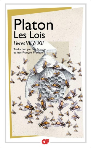 Les Lois. Livres VII à XII