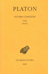  Platon - Oeuvres complètes - Tome 10, Timée, Critias.