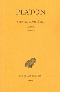  Platon - Oeuvres complètes - Tome 11, 1e partie, Les Lois, livres I-II.