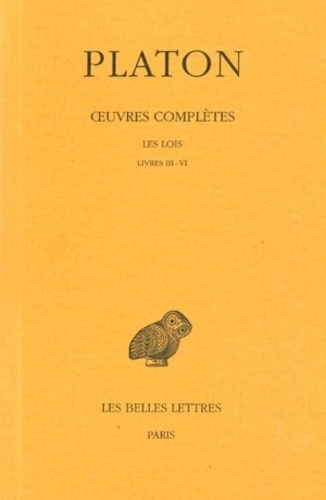  Platon - Oeuvres complètes - Tome 11, 2e partie, Les lois, livres III-IV.