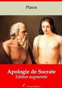 Platón Platón - Apologie de Socrate – suivi d'annexes - Nouvelle édition 2019.