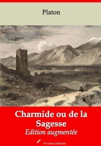 Platón Platón - Charmide ou De la sagesse – suivi d'annexes - Nouvelle édition 2019.