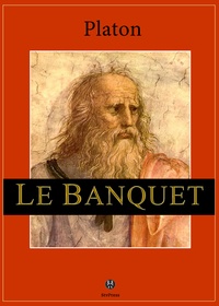 Platón Platón - Le Banquet - De l'amour.