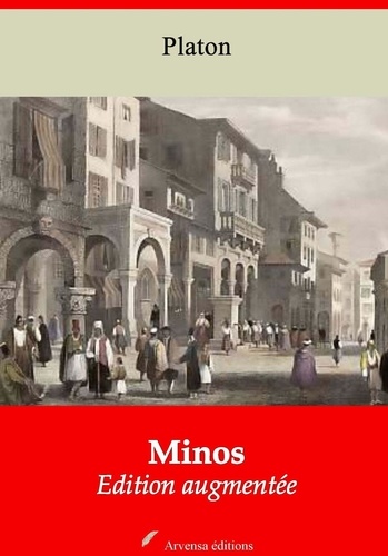Minos – suivi d'annexes. Nouvelle édition 2019