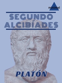 Platón Platón - Segundo Alcibíades - o de la oración.