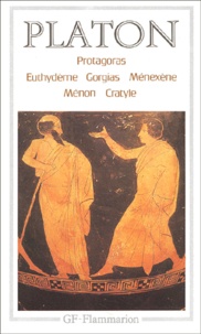  Platon - Protagoras - Euthydème.Gorgias.Ménexène.Ménon.Cratyle.