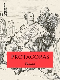 Ebooks Portugal télécharger Protagoras  - ou Les Sophistes 9782346135400 in French