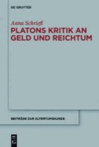Platons Kritik an Geld und Reichtum.