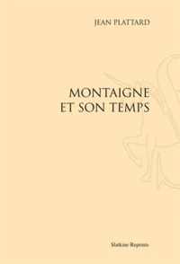 Montaigne et son temps