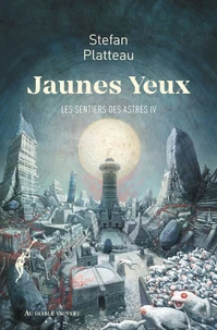Jaunes yeux