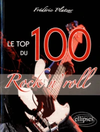 Le top 100 du Rock'n Roll