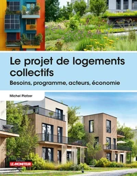 Le projet de logements collectifs
