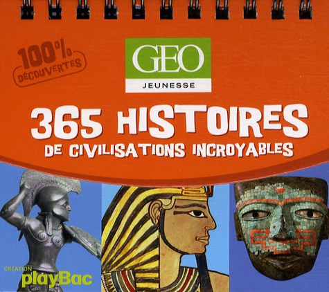  Play Bac - 365 histoires de civilisations incroyables.